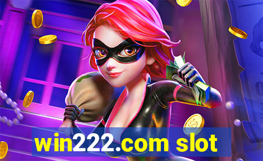 win222.com slot